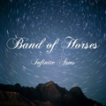 Band of Horses | Infinite Arms