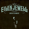 Eilen Jewell | Queen of the Minor Key