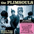 The Plimsouls | Beach Town Confidential: Live At The Golden Bear 1983