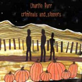 Charlie Parr | Criminals and Sinners