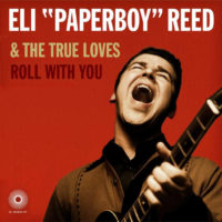 Eli Paperboy Reed - Roll with You