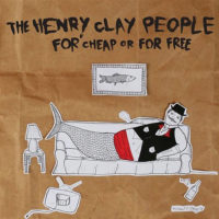 Henry Clay People – For Cheap or For Free