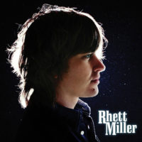 Rhett Miller – Rhett Miller