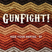 GunFight! – Hide Your Empties EP