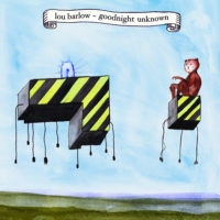 Lou Barlow – Goodnight Unknown