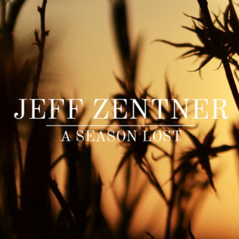 Jeff Zentner - A Season Lost