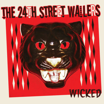 The 24th Street Wailers - Wicked