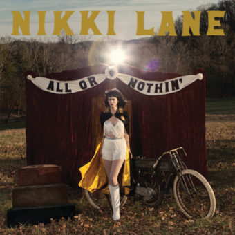 Nikki Lane – All or Nothin