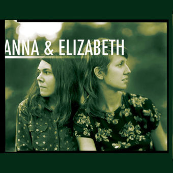 Anna And Elizabeth - Anna And Elizabeth
