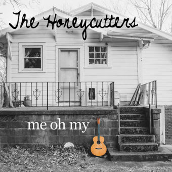 The Honeycutters - Me Oh My