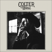 Colter Wall – Colter Wall