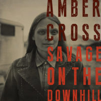 Amber Cross – Savage On The Downhill