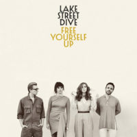 Lake Street Dive – Free Yourself Up