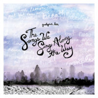 Gaelynn Lea – The Songs We Sing Along the Way