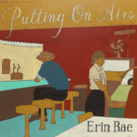 Erin Rea – Putting On Airs