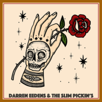 Darren Eedens and The Slim Pickin’s