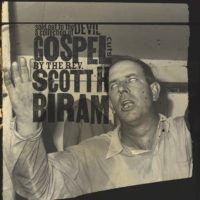 Scott H. Biram - Sold Out to the Devil A Collection of Gospel Cuts
