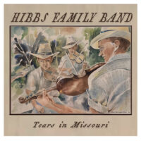 Hibbs Family Band – Tears in Missouri