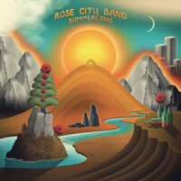 Rose City Band – Summerlong