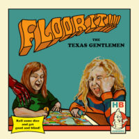 The Texas Gentlemen – Floor It!!!