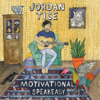 Jordan Tice - Motivational Speakeasy