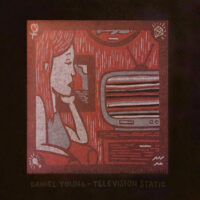 Daniel Young – Television Static