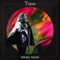 Israel Nash – Topaz