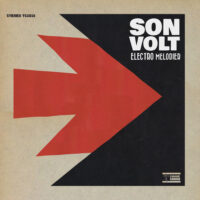 Son Volt – Electro Melodier