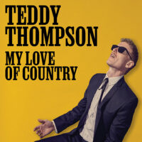 Teddy Thompson – My Love of Country