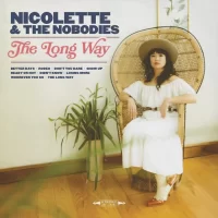 Nicolette and the Nobodies – The Long Way